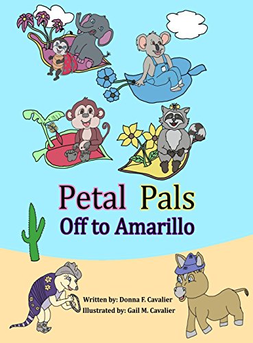 Petal Pals Off To Amarillo [Hardcover]