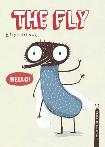 The Fly The Disgusting Critters Series [Hardcover]