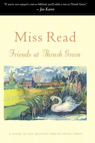 Friends at Thrush Green [Paperback]