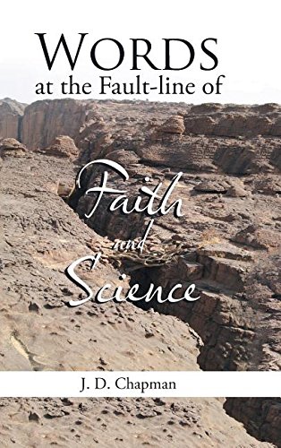 Words At The Fault-Line Of Faith And Science [Hardcover]