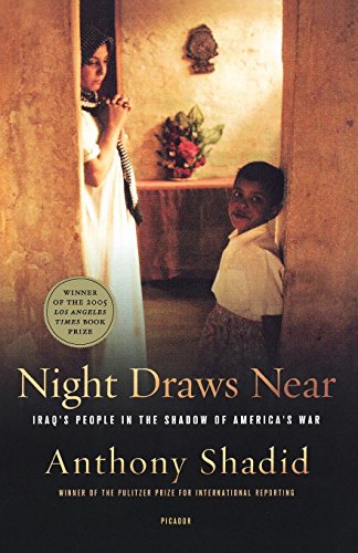 Night Draws Near Iraq's People in the Shadow of America's War [Paperback]