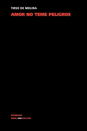 Amor no teme peligros [Paperback]