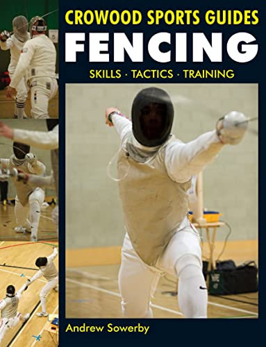 Fencing Skills. Tactics. Training [Paperback]