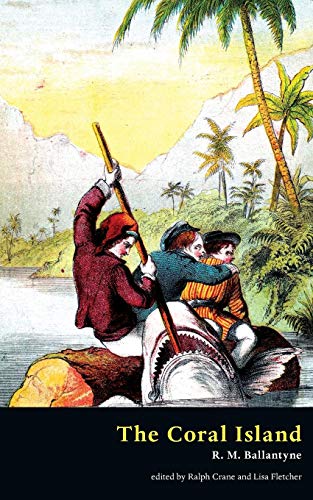 The Coral Island (valancourt Classics) [Paperback]