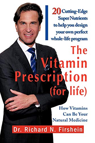 The Vitamin Prescription (for Life) [Paperback]