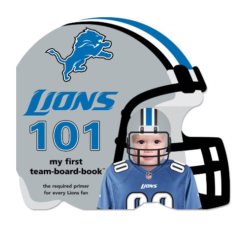 Detroit Lions 101 My First Team-Board-Book [Board book]