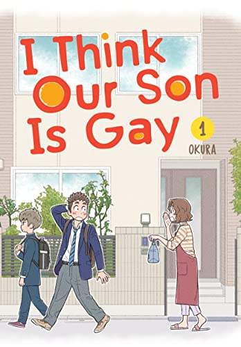 I Think Our Son Is Gay 01 [Paperback]