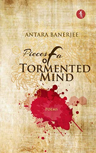 Pieces of a Tormented Mind [Paperback]