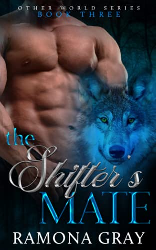 The Shifter's Mate (other Word Series) (volume 3) [Paperback]