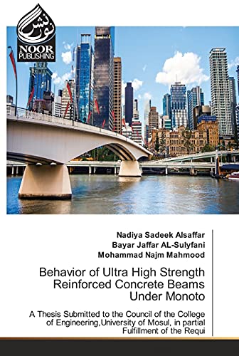 Behavior Of Ultra High Strength Reinforced Concrete Beams Under Monoto