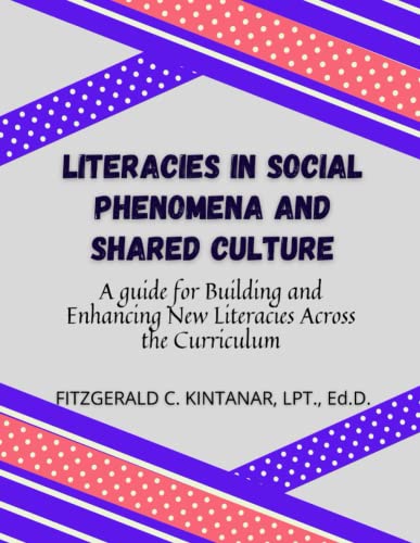 Literacies In Social Phenomena And Shared Culture