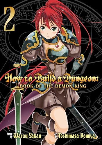 How to Build a Dungeon Book of the Demon King Vol. 2 [Paperback]