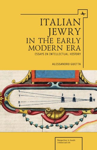 Italian Jewry in the Early Modern Era Essays in Intellectual History [Hardcover]