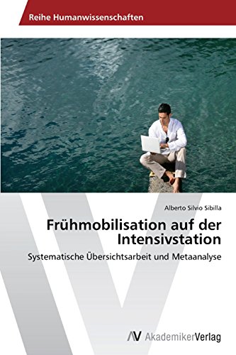 Frhmobilisation Auf Der Intensivstation (german Edition) [Paperback]