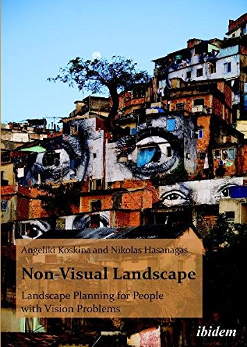 Non-Visual Landscape Landscape Planning for People with Vision Problems [Paperback]