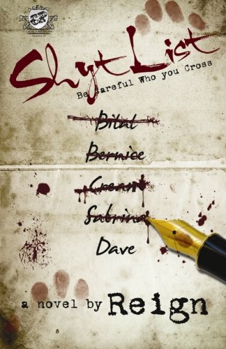Shyt List Be Careful Who You Cross (the Cartel Publications Presents) [Perfect Paperback]