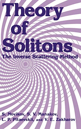 Theory of Solitons: The Inverse Scattering Method [Hardcover]