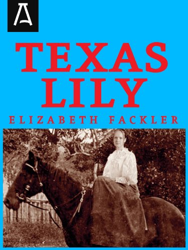 Texas Lily [Paperback]