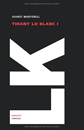 Tirant lo Blanc I [Paperback]