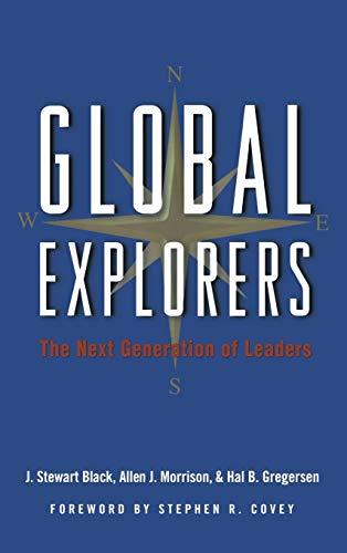 Global Explorers The Next Generation of Leaders [Hardcover]