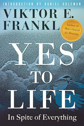 Yes to Life In Spite of Everything [Hardcover]