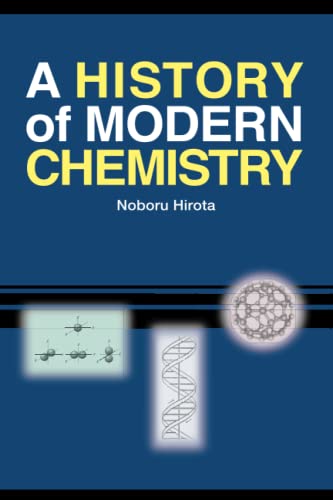 A History of Modern Chemistry [Paperback]
