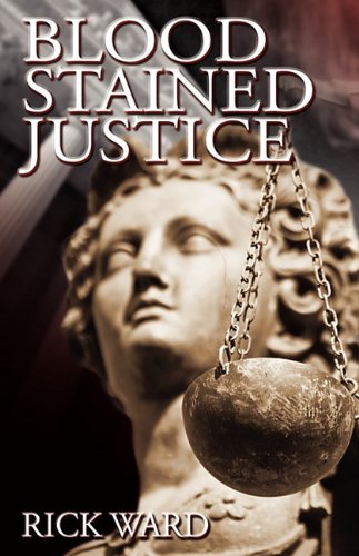 Blood-Stained Justice [Paperback]