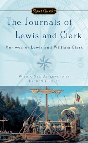 The Journals of Lewis and Clark [Paperback]
