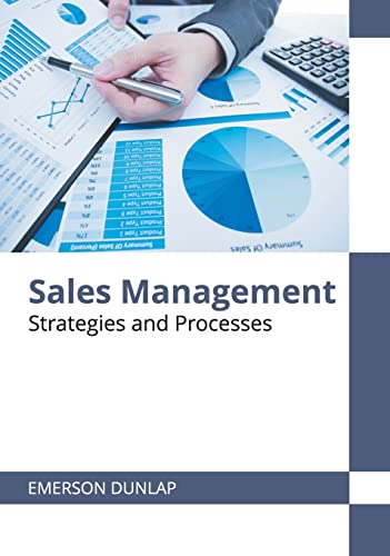 Sales Management Strategies and Processes [Hardcover]