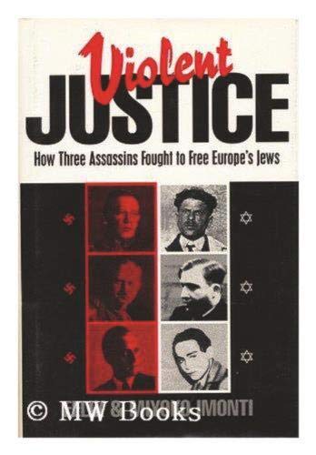 Violent Justice [Hardcover]