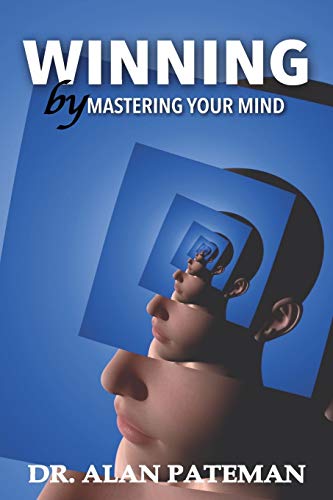 Winning By Mastering Your Mind [Paperback]