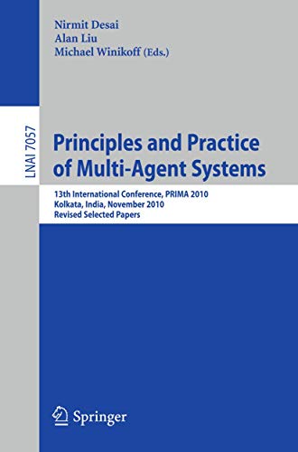 Principles and Practice of Multi-Agent Systems 13th International Conference, P [Paperback]