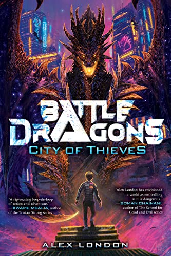 City of Thieves (Battle Dragons 1) [Hardcover]