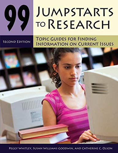 99 Jumpstarts to Research Topic Guides for Finding Information on Current Issue [Paperback]
