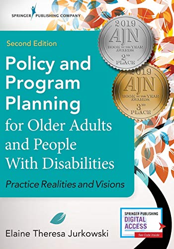 Policy and Program Planning for Older Adults and People with Disabilities Pract [Paperback]