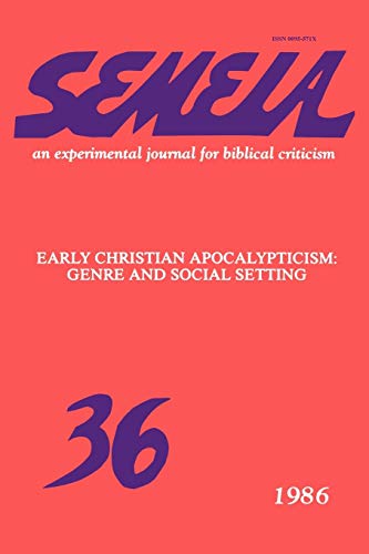 Semeia 36 Early Christian Apocalypticism Genre And Social Setting (semeia (jou [Paperback]