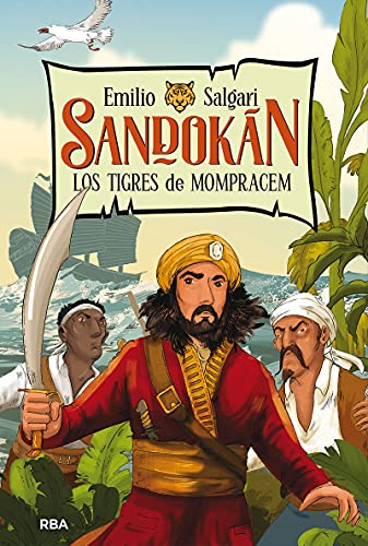 Sandokn. Los tigres de Mompracem / Sandokan The Tigers of Mompracem [Hardcover]