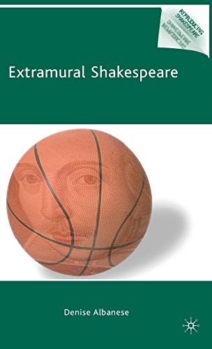 Extramural Shakespeare [Hardcover]