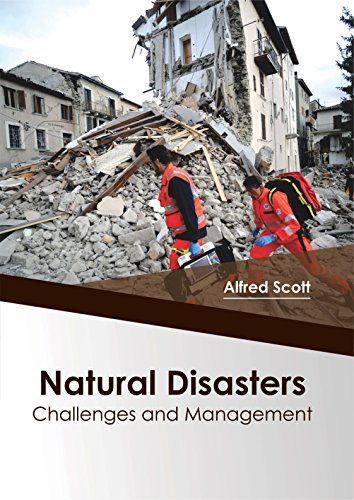 Natural Disasters Challenges And Management [Hardcover]
