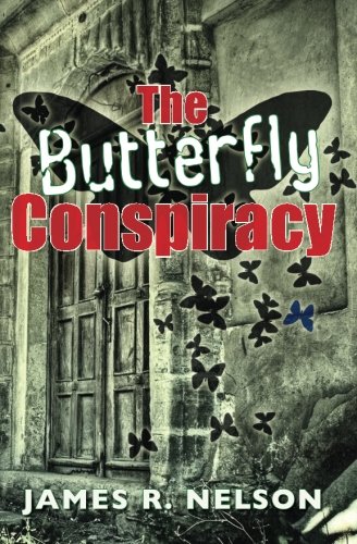 The Butterfly Conspiracy [Paperback]