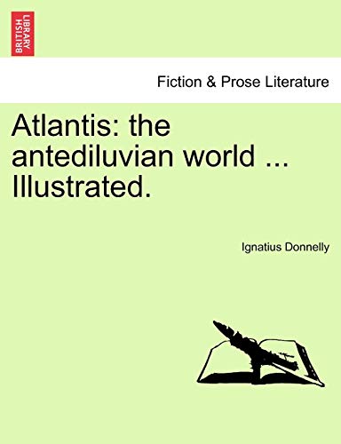 Atlantis The Antediluvian World ... Illustrated. [Paperback]