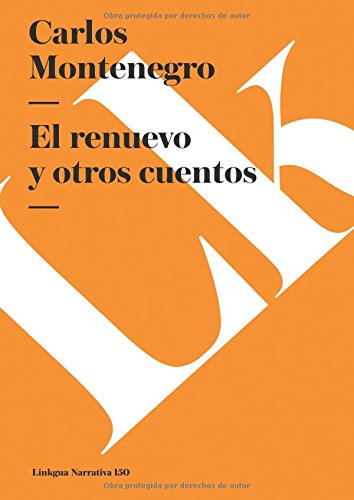 El renuevo y otros cuentos [Paperback]