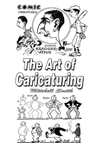 The Art Of Caricaturing Making Comics [Paperback]