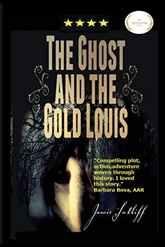 The Ghost And The Gold Louis [Paperback]