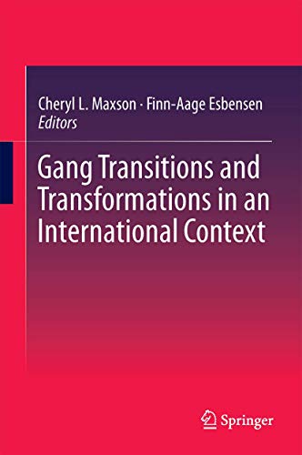 Gang Transitions and Transformations in an International Context [Hardcover]