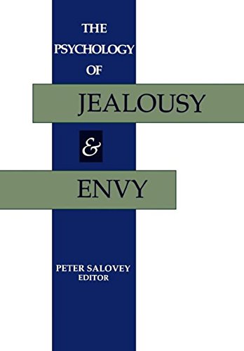 The Psychology of Jealousy and Envy [Hardcover]