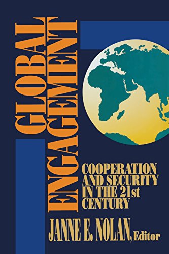 Global Engagement Cooperation and Security in the 21st Century [Paperback]