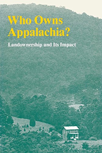 Who Owns Appalachia Landownership And Its Impact [Paperback]