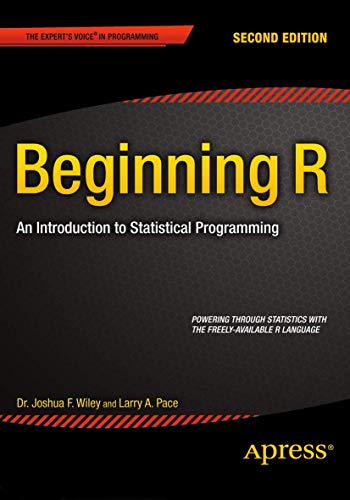 Beginning R An Introduction to Statistical Programming [Paperback]