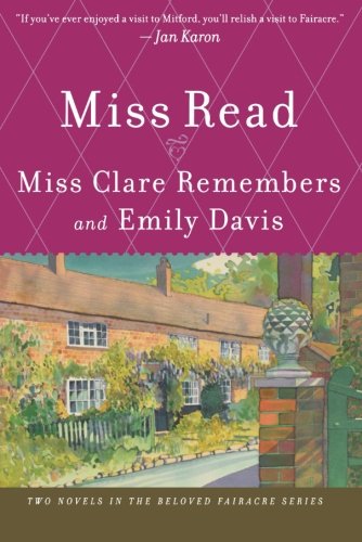 Miss Clare Remembers and Emily Davis [Paperback]